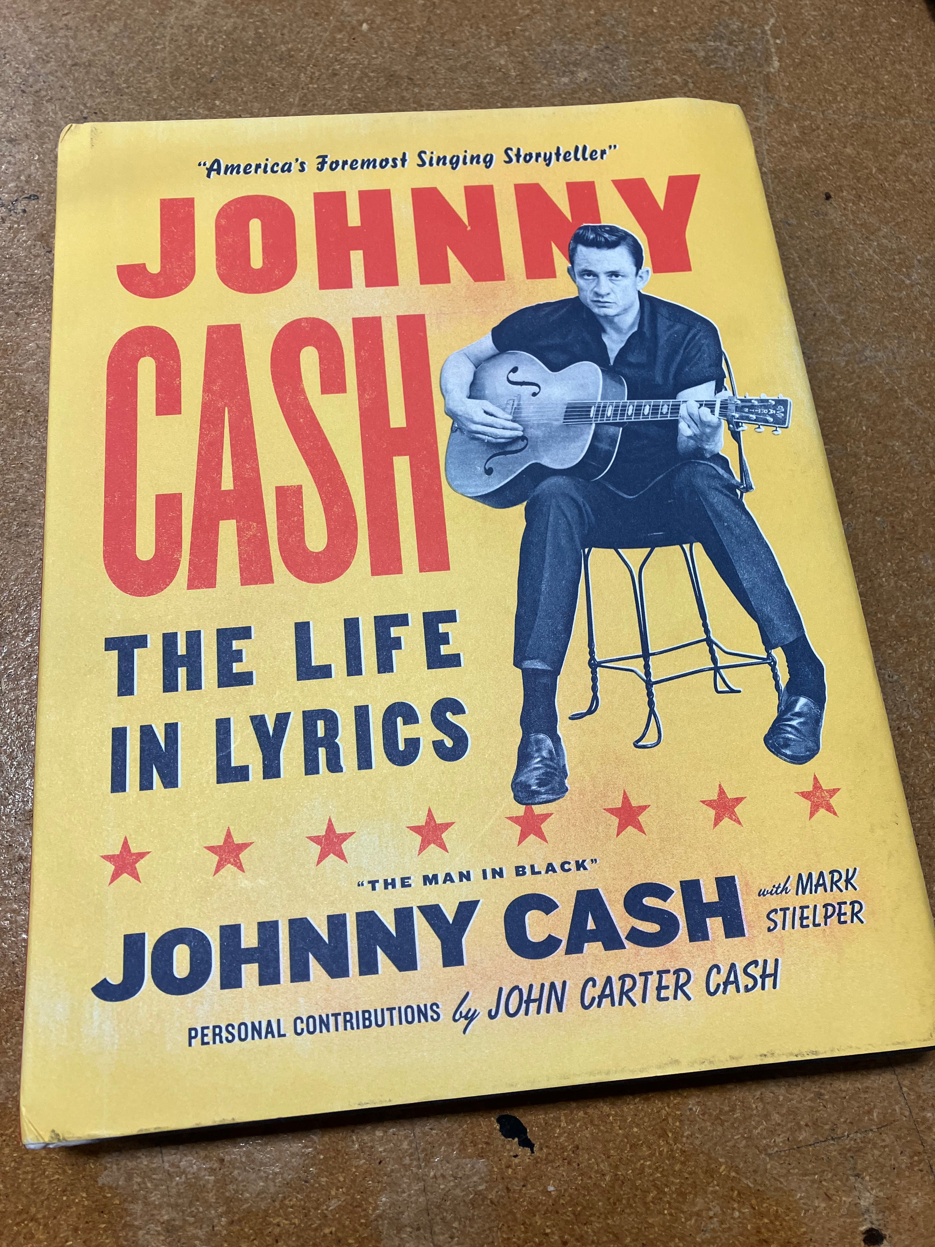Johnny Cash: The Life In Lyrics