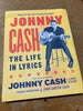 Johnny Cash: The Life In Lyrics