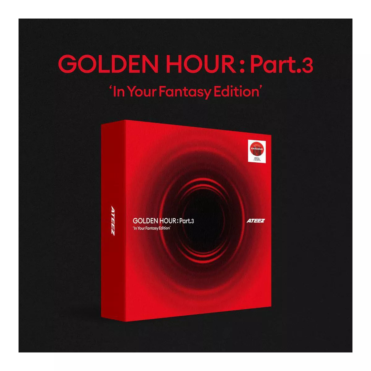 GOLDEN HOUR: Part.3 'In Your Fantasy Edition'