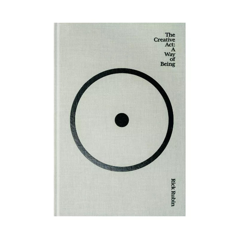 The Creative ACT - by Rick Rubin (Hardcover)