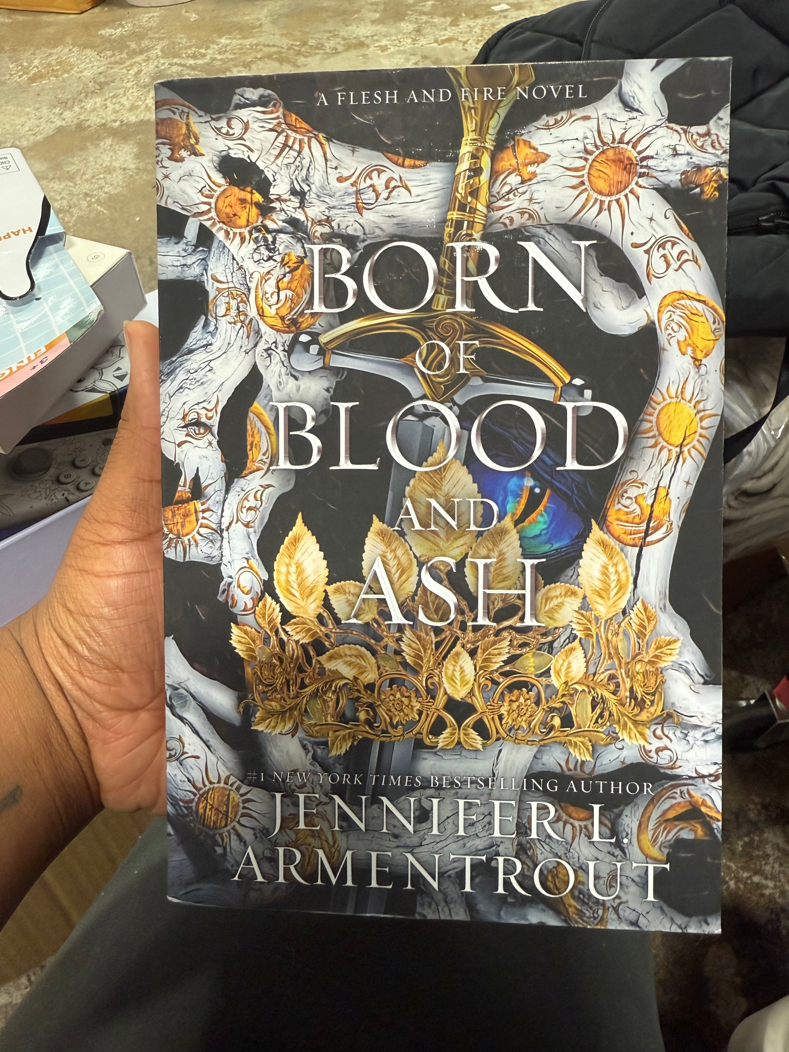 Born of Blood and Ash: A Flesh and Fire Novel
