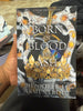 Born of Blood and Ash: A Flesh and Fire Novel
