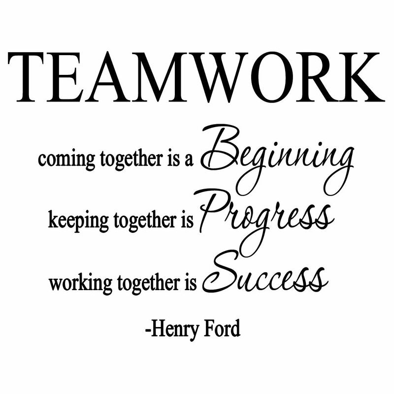 17X22 Teamwork Coming Together Is a Beginning, Henry Vinyl Wall Decal  B9-MS105